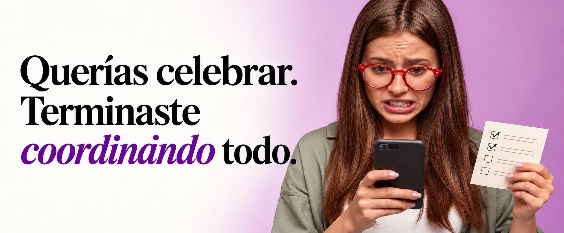 Querías celebrar, pero terminaste coordinando todo: una mujer al teléfono con su lista de pendientes. Terraza Mayor reúne todo para que tú disfrutes.